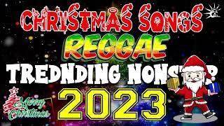 Merry Christmas NON-STOP REGGAE | MERRY CHRISTMAS 2023 | Reggae Christmas Songs 2024-2025