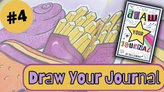 Draw Your Journal || Episode 4