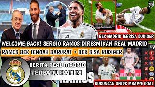 WELCOME BACKSergio Ramos Diresmikan Real MadridBek Tengah DaruratDukungan Utk Mbappe Cetak Goal