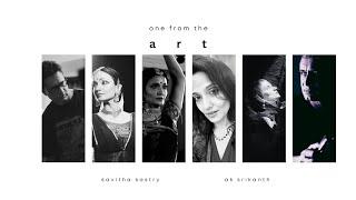 Savitha Sastry presents 'One from the Art' [4K - HD]