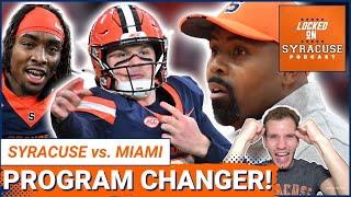 REACTION: Fran Brown and Syracuse Football with a PROGRAM CHANGING WIN over the Miami Hurricanes