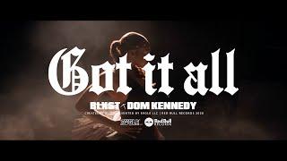 Blxst - Got It All (Feat. Dom Kennedy) [Official Music Video]