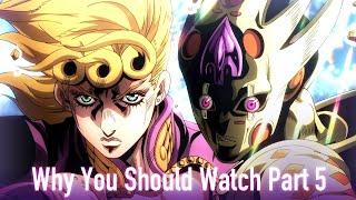 Why You Should Watch Jojos Bizarre Adventure Part 5: Golden Wind