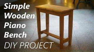 Building a Wooden Piano Bench