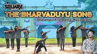 THE BHARVADIYU SONG [ DJ SQUARE DHARAMPUR ] OFFICIAL DANCE MUSIC VIDEO