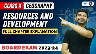 Geography | Resources and Development | Full Chapter Explanation | Digraj Singh Rajput | CBSE 2024