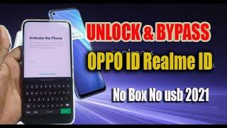 OPPO BYPASS ID Realme BYPASS ID No Box No usb 2021