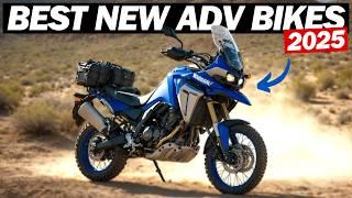 Top 7 New Adventure Motorcycles Of 2025