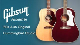 Gibson J-45 Original and Hummingbird Studio Demo | zZounds