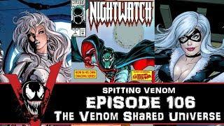 The Venom Vlog - Episode 106: The Venom Shared Universe