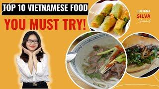 Vietnam travel | Top 10 Vietnamese food you MUST try | Lily's Travel Agency