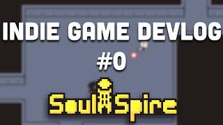 Indie Game Devlog #0 | What is Soul Spire?