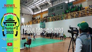 LIVE FINAL BULU TANGKIS MDT ANTAR PROVINSI| PORSADINAS | PROV JBAR 2022