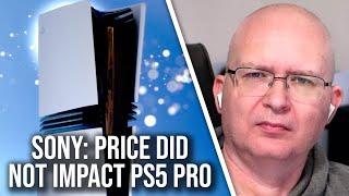 Sony Says PS5 Pro Sales Are Fine... Despite The High Price