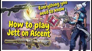 THE COMPLETE Jett MAP GUIDE for ASCENT in VALORANT!!