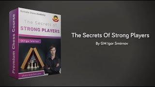 Chess Course: The Secrets of Strong Players | Teaser