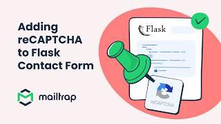 Add reCAPTCHA to Flask Form - Tutorial by Mailtrap