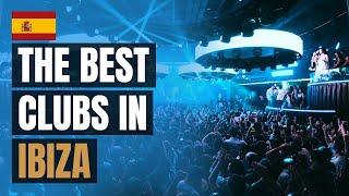 Top 10 Night Clubs in Ibiza (2023)