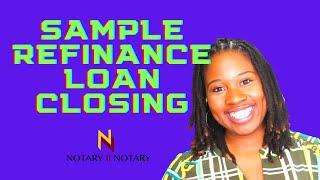 PART 1 HOW TO COMPLETE A REFINANCE LOAN CLOSING AT A NOTARY SIGNING AGENT *NOTARY2NOTARY*