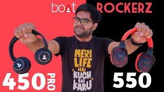 boAt Rockerz 450 PRO VS 550 Wireless Headphone  Which one should you Buy 