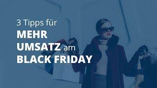 3 Tipps für mehr Umsatz am Black Friday