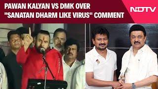 Tirupati Laddoo Row | In Tirupati Row, Pawan Kalyan vs DMK Over "Sanatan Dharm Like Virus" Comment