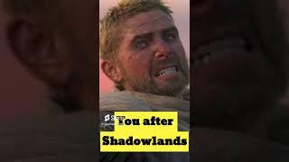 Shadowlands: Before and After #shorts