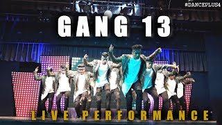 GANG 13 | DANCE PLUS 4 | LIVE PERFORMANCE @TANTRUMDANCEACADEMY CARNIVAL 2019 #gang13 #danceplus4