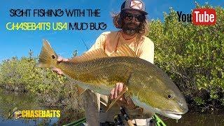 SIGHT FISHING WITH THE CHASEBAITS USA MUD BUG