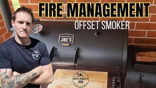 Offset Smoker Fire Management