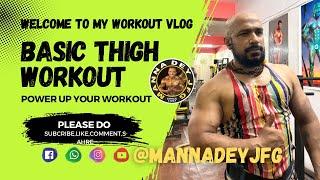 BASIC THIGHS WORKOUT️ #legday #explore #mannadeyjfg #youtubevideo #viralvideo #youtube #gym #love