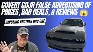 Covert CDJR Bee Cave False Advertising Prices And Reviews, It's Not Good 