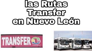 La historia de las rutas transfer en Nuevo León