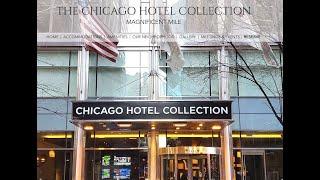 Tour The Chicago Hotel Collection Magnificent Mile
