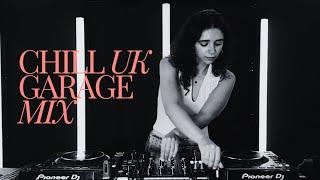 chill UK garage mix