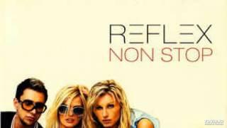 Reflex - Non Stop