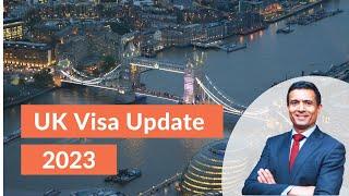 UK Visa Update 2023