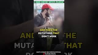 Is human randomly mutated organism? | Uthman Ibn Farooq Official