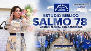 Salmo 78 (Estudio Bíblico), Hna. María Luisa Piraquive, Weston FL USA , 29 dic 2023, #IDMJI - 577