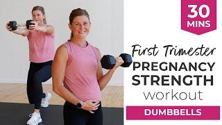 30-Minute First Trimester Strength Workout (Full Body Strength for First + Second Trimesters)