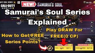 Samurai's Soul Series Explained | How to FREE Series Points to Play FREE Draw Cod Mobile 2024