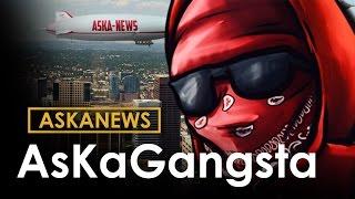 ASKANEWS - AsKaGangsta Artwork