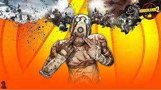 Borderlands 2 Part 1: Meeting Claptrap & Sir Hammerlock