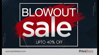 BlowOut Sale - Exclusive Discount On Different Categories..