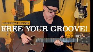 Free Your Groove! Develop Rhythmic Independence in the Thumb to Create New Sounds | Fingerstyle