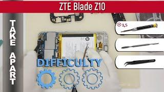 How to disassemble  ZTE Blade Z10 Take apart Tutorial