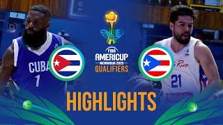 Cuba  vs Puerto Rico  | Highlights | FIBA AmeriCup 2025 Qualifiers