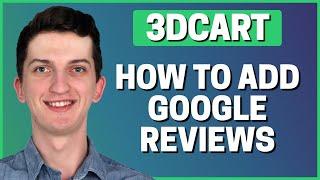 How To Add Google Reviews In 3dcart