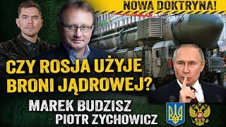 Putin straszy! Groźba uderzenia atomowego na Ukrainę? — Marek Budzisz i Piotr Zychowicz