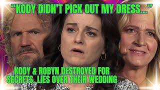 Robyn Brown's DISRESPECTFUL WEDDING REVISITED, Kody's Favoritism, ROBYN'S Secrets, LIES Exposed